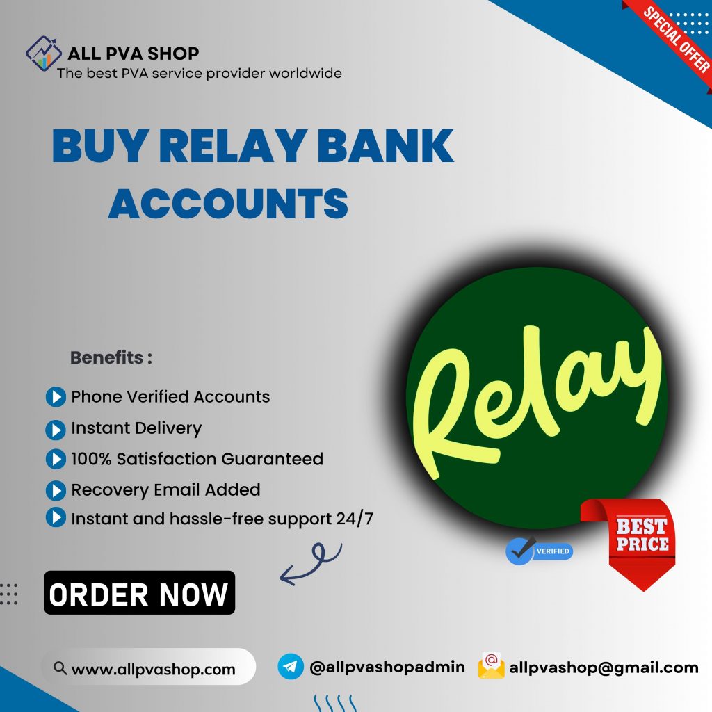 Buy Relay Bank Accounts-Expand financial transaction limits